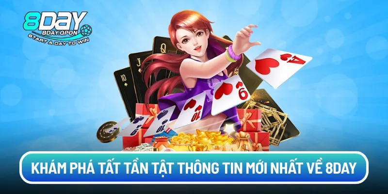 Khám phá tất tần tật thông tin mới nhất về 8day