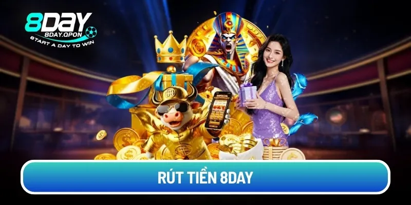 rut-tien-8day