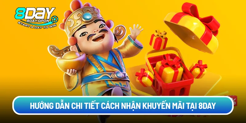 Hướng dẫn chi tiết cách nhận khuyến mãi tại 8DAY