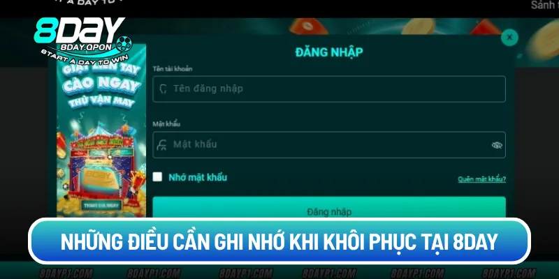 Những điều cần ghi nhớ khi khôi phục tại 8day
