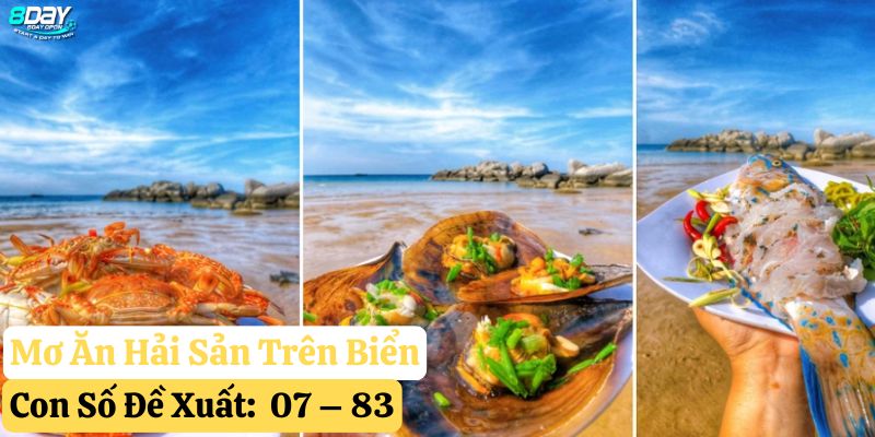 nằm mơ thấy ăn hải sản