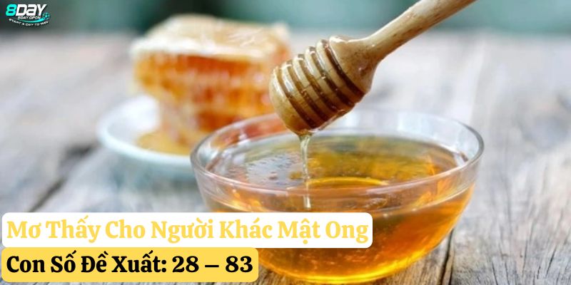mơ thấy mật ong