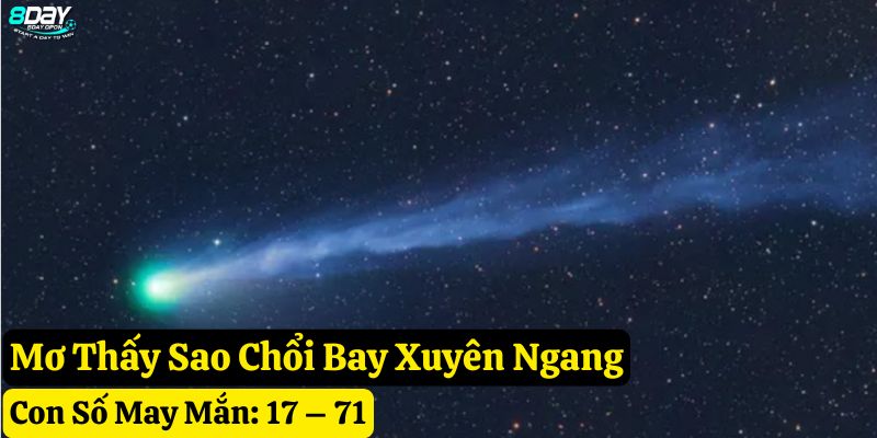mơ thấy sao chổi 8day