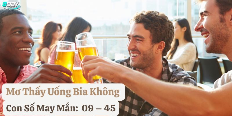 mơ thấy uống bia 8day