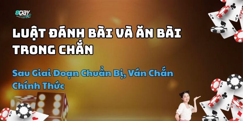 luật chơi chắn đúng