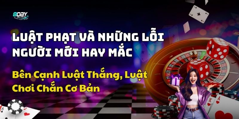 luật chơi chắn cơ bản