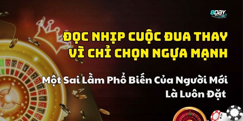 mẹo cá cược đua ngựa 8day
