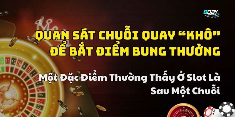 thủ thuật quay slot dễ trúng thưởng 8day