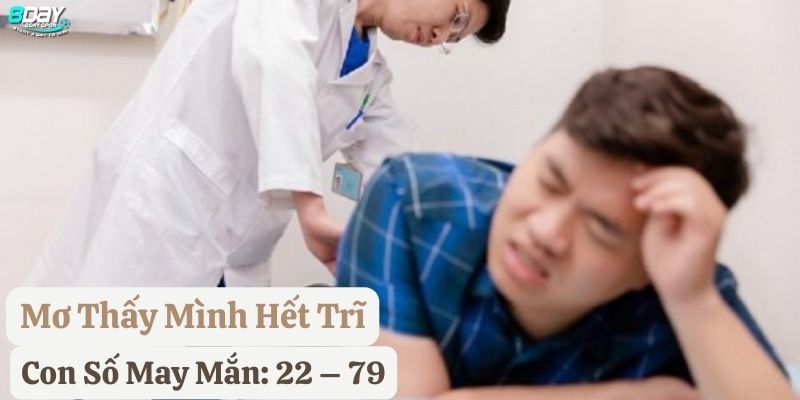 mơ mình bị trĩ 8day