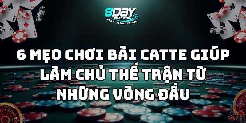 mẹo chơi bài catte 8day thumb